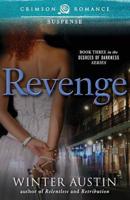 Revenge: Book Three in the Degrees of Darkness Series