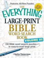 The Everything Large-Print Bible Word Search Book, Volume III