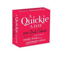 A Quickie a Day 2014 Daily Calendar