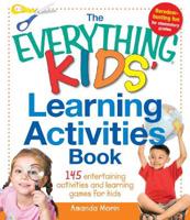 Everything Kids' Learning Activities Book
