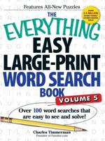 The Everything Easy Large-Print Word Search Book, Volume 5