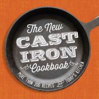 The New Cast-Iron Cookbook