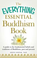 The Everything Essential Buddhism Book