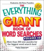 The Everything Giant Book of Word Searches, Volume 10