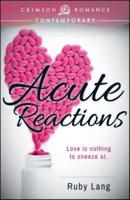 Acute Reactions