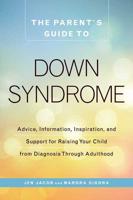 The New Parent's Guide to Down Syndrome