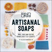 DIY Artisanal Soaps