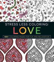 Stress Less Coloring - Love