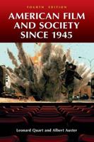 American Film and Society Since 1945, 4th Edition