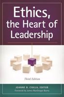 Ethics, the Heart of Leadership