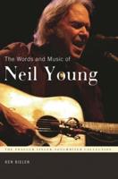 Words and Music of Neil Young, The