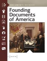 Founding Documents of America: Documents Decoded