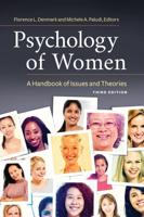 Psychology of Women: A Handbook of Issues and Theories