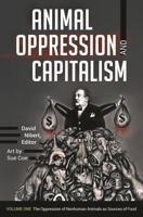 Animal Oppression and Capitalism