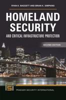 Homeland Security and Critical Infrastructure Protection