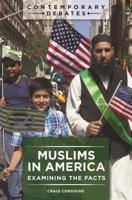 Muslims in America: Examining the Facts