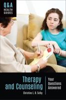 Therapy and Counseling: Your Questions Answered