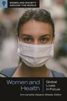 Women and Health: Global Lives in Focus