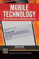 Mobile Technology and the Transformation of Public Alert and Warning