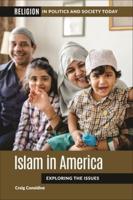 Islam in America: Exploring the Issues