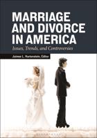 Marriage and Divorce in America