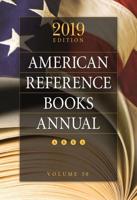 American Reference Books Annual: 2019 Edition, Volume 50