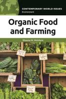 Organic Food and Farming: A Reference Handbook