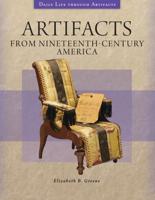 Artifacts from Nineteenth-Century America