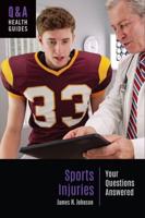 Sports Injuries: Your Questions Answered