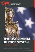 The U.S. Criminal Justice System