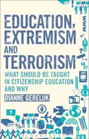 Education, Extremism and Terrorism