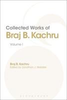 Collected Works of Braj B. Kachru