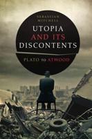 Utopia and Its Discontents