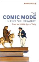 The Comic Mode in English Literature: From the Middle Ages to Today