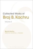 Collected Works of Braj Kachru. Volume 3