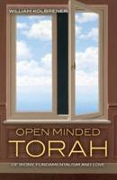 Open Minded Torah