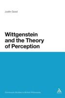 Wittgenstein and the Theory of Perception