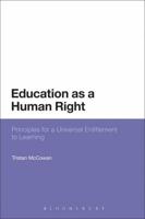 Education as a Human Right: Principles for a Universal Entitlement to Learning