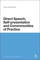 Direct Speech, Self-Presentation and Communities of Practice
