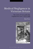 Medical Negligence in Victorian Britain