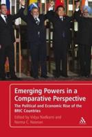 Emerging Powers in a Comparative Perspective: The Political and Economic Rise of the Bric Countries