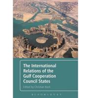 The International Relations of the Gulf Cooperation Council States