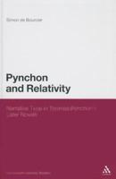 Pynchon and Relativity: Narrative Time in Thomas Pynchon's Later Novels