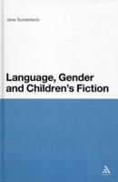 Language, Gender and Children's Fiction