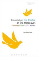 Translating the Poetry of the Holocaust