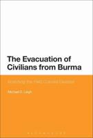 The Evacuation of Civilians from Burma