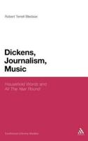 Dickens, Journalism, Music: 'Household Words' and 'All the Year Round'