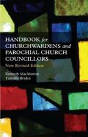 A Handbook for Churchwardens and Parochial Church Councillors