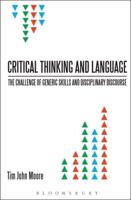 Critical Thinking and Language: The Challenge of Generic Skills and Disciplinary Discourses