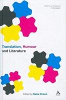 Translation, Humour and Literature, Volume 1: Translation and Humour